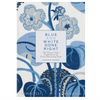 Blue & White Done Right Book
