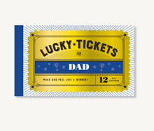  Lucky Tickets for Dad