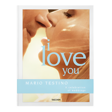  I Love You: A Celebration of Weddings